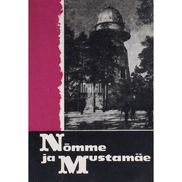 … - Nõmme ja Mustamäe