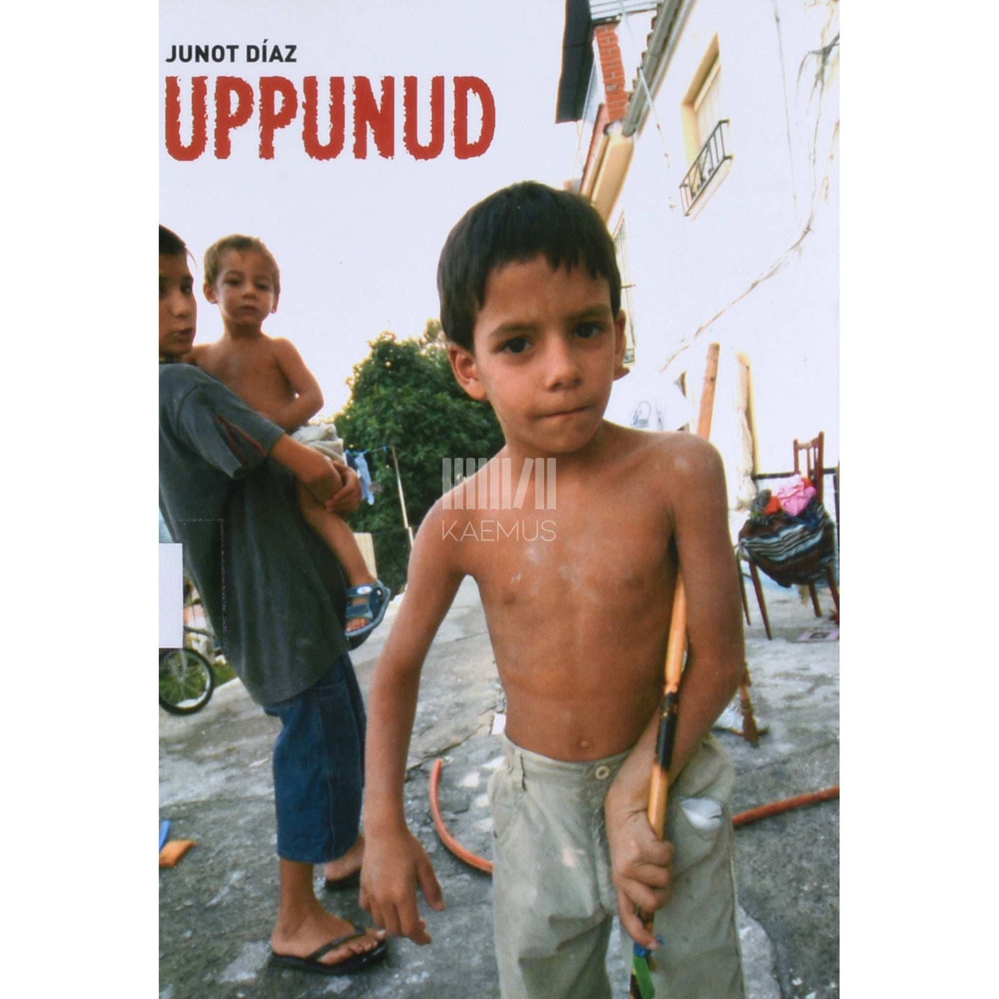 Junot Díaz - Uppunud