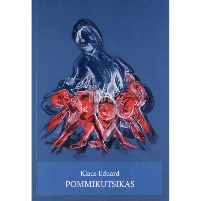 Eduard Klaus - Pommikutsikas