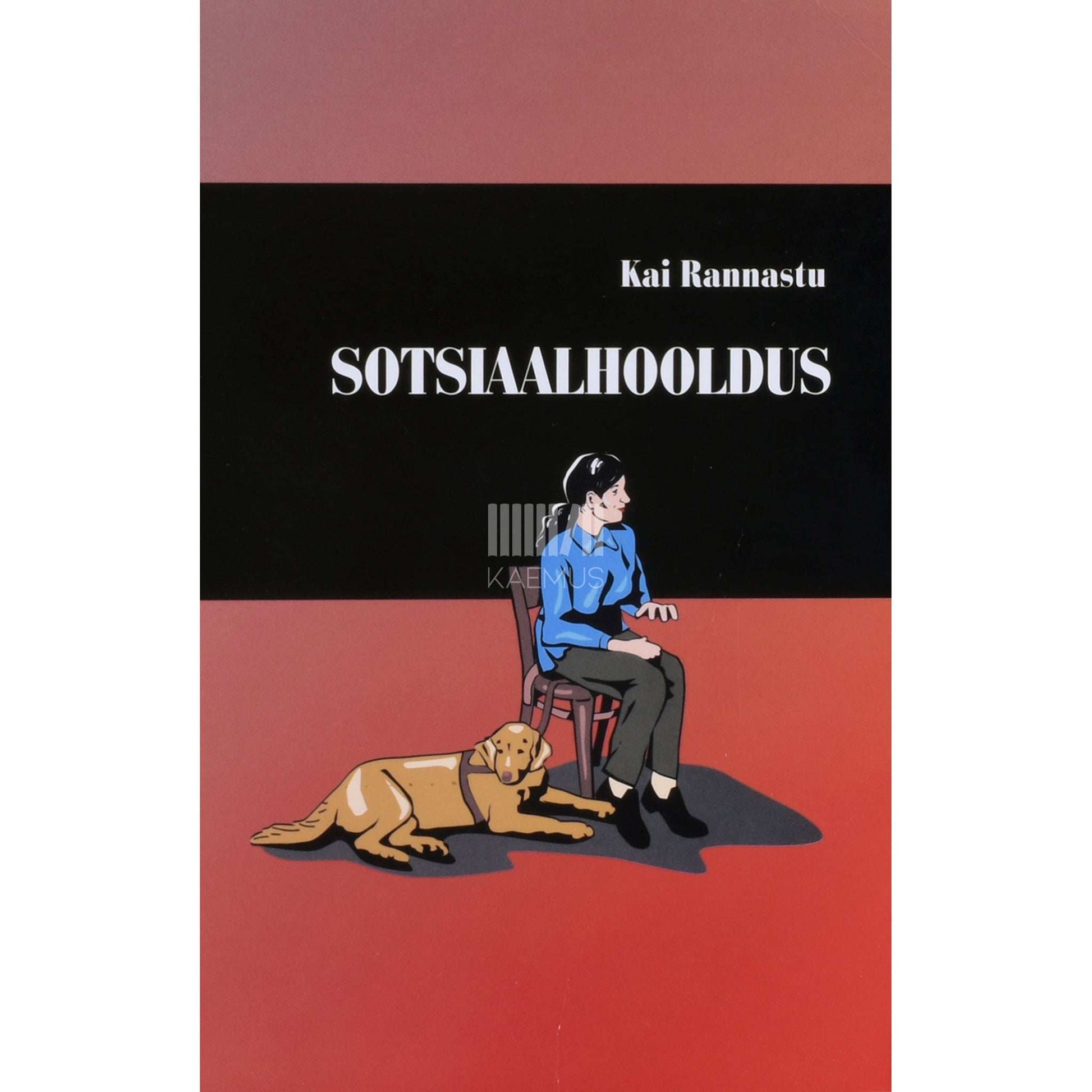 Kai Rannastu - Sotsiaalhooldus
