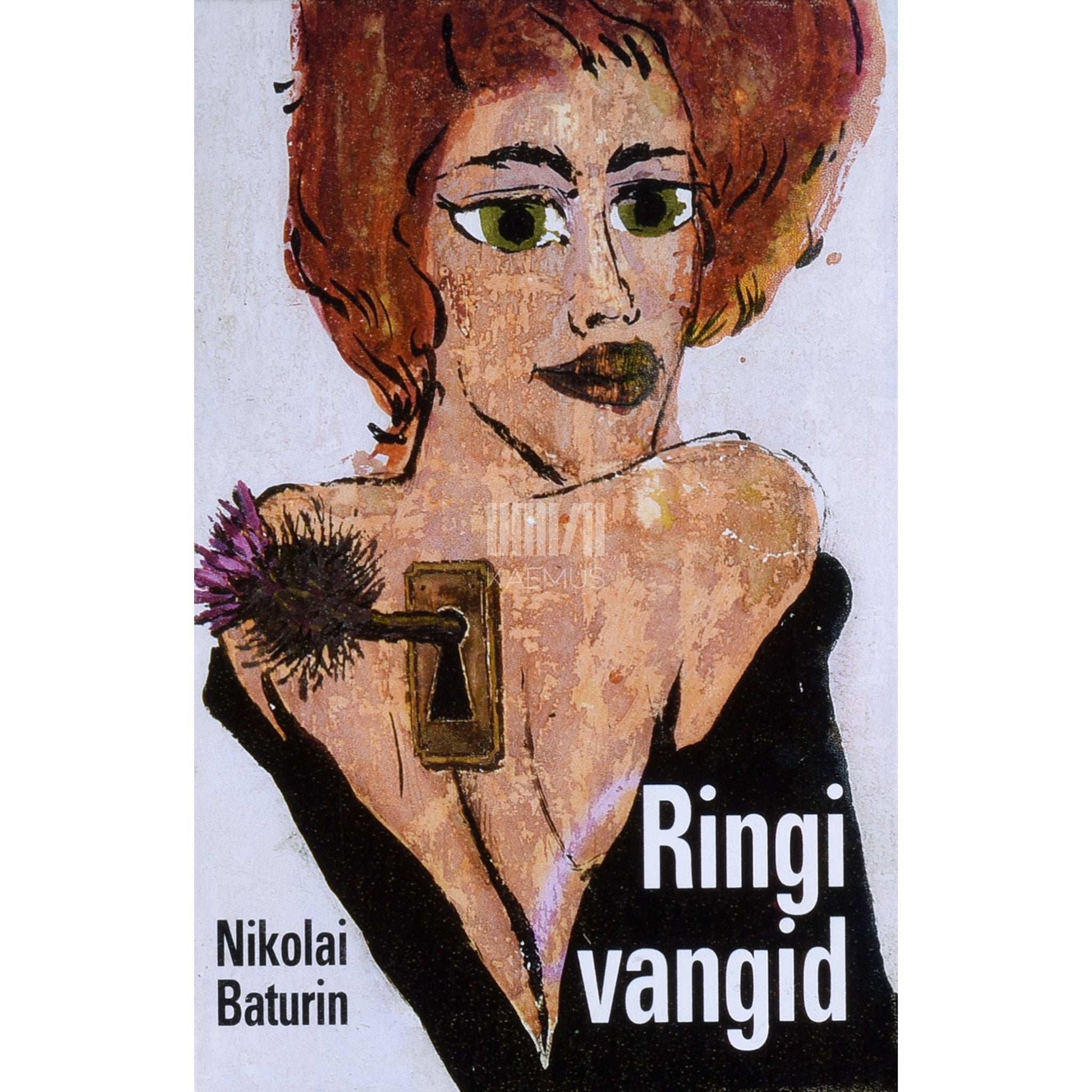 Nikolai Baturin - Ringi vangid