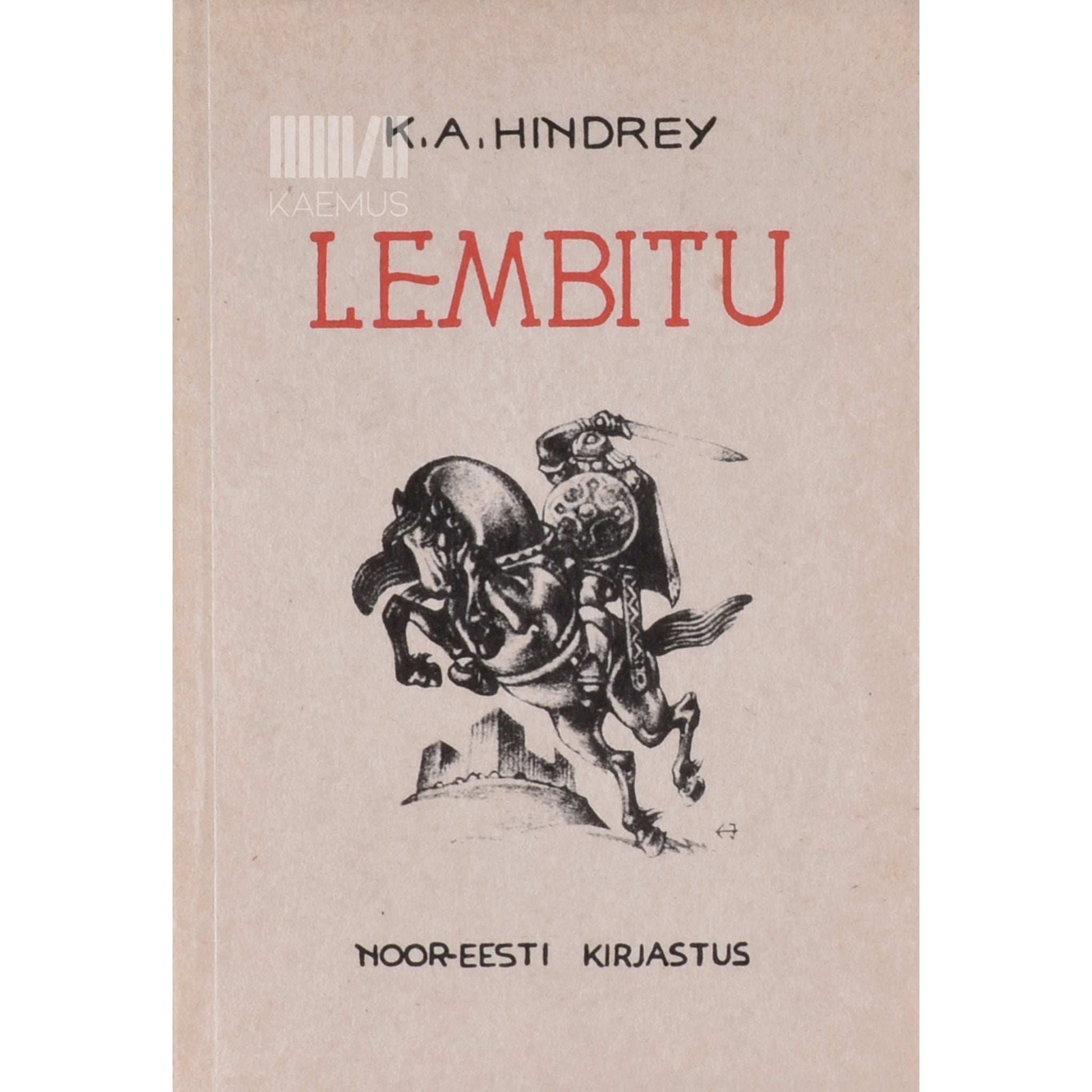 Karl August Hindrey - Lembitu