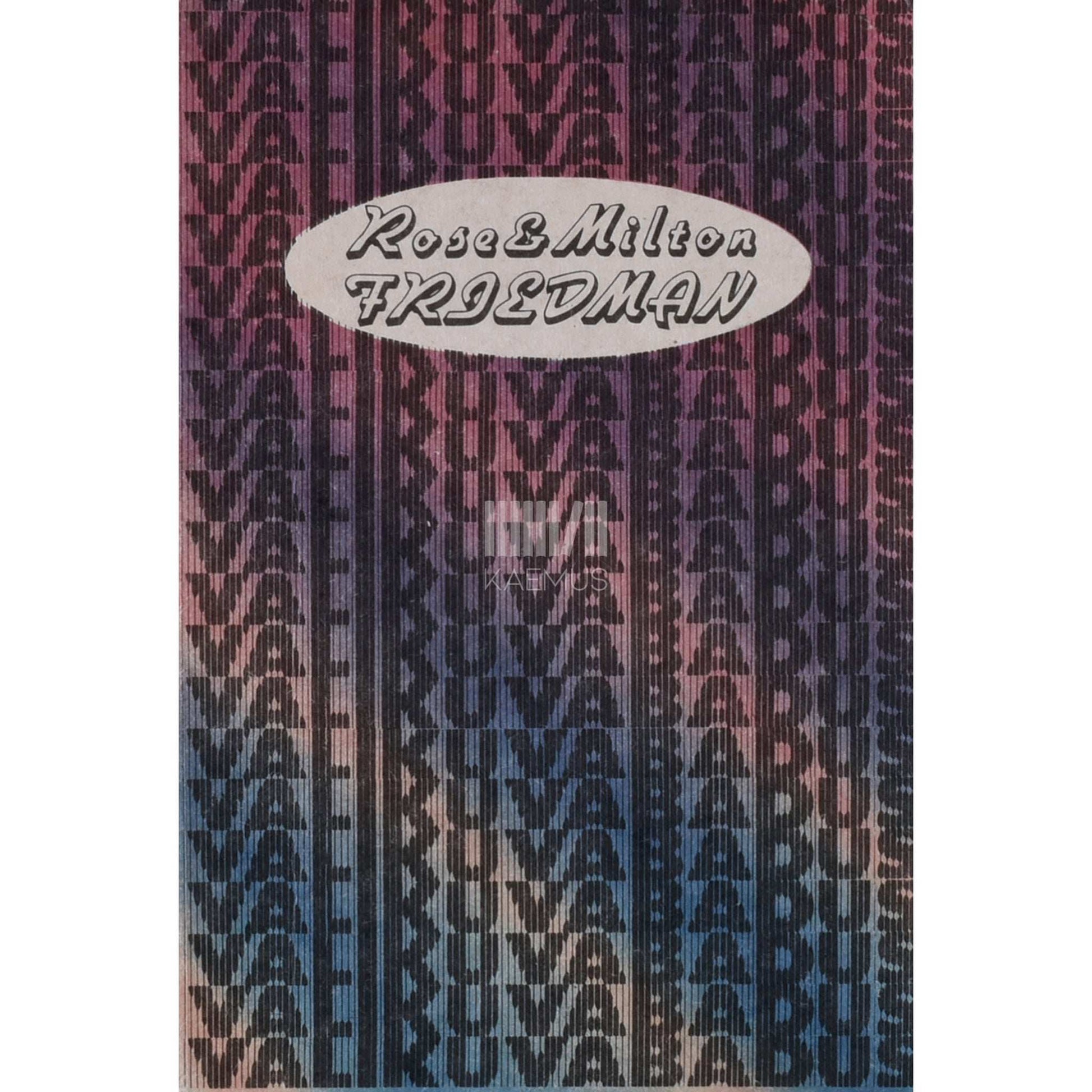 Rose Friedman - Valikuvabadus. Isiklik arvamus
