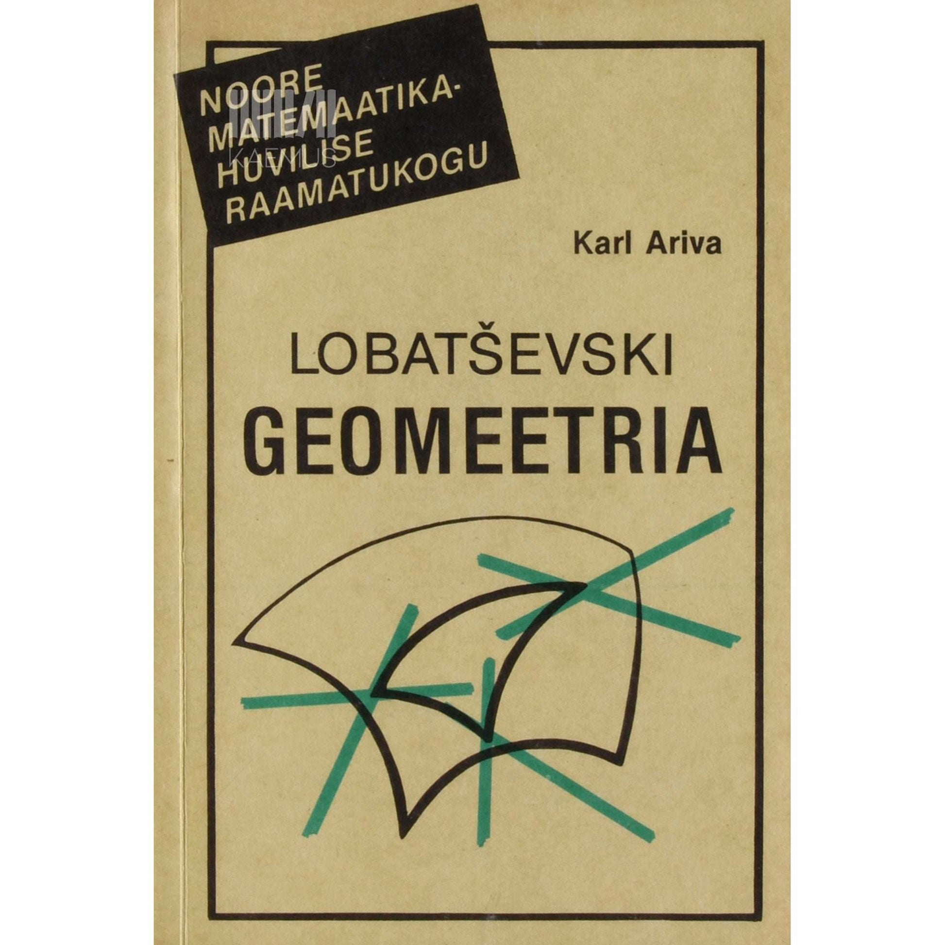 Karl Ariva - Lobatševski geomeetria