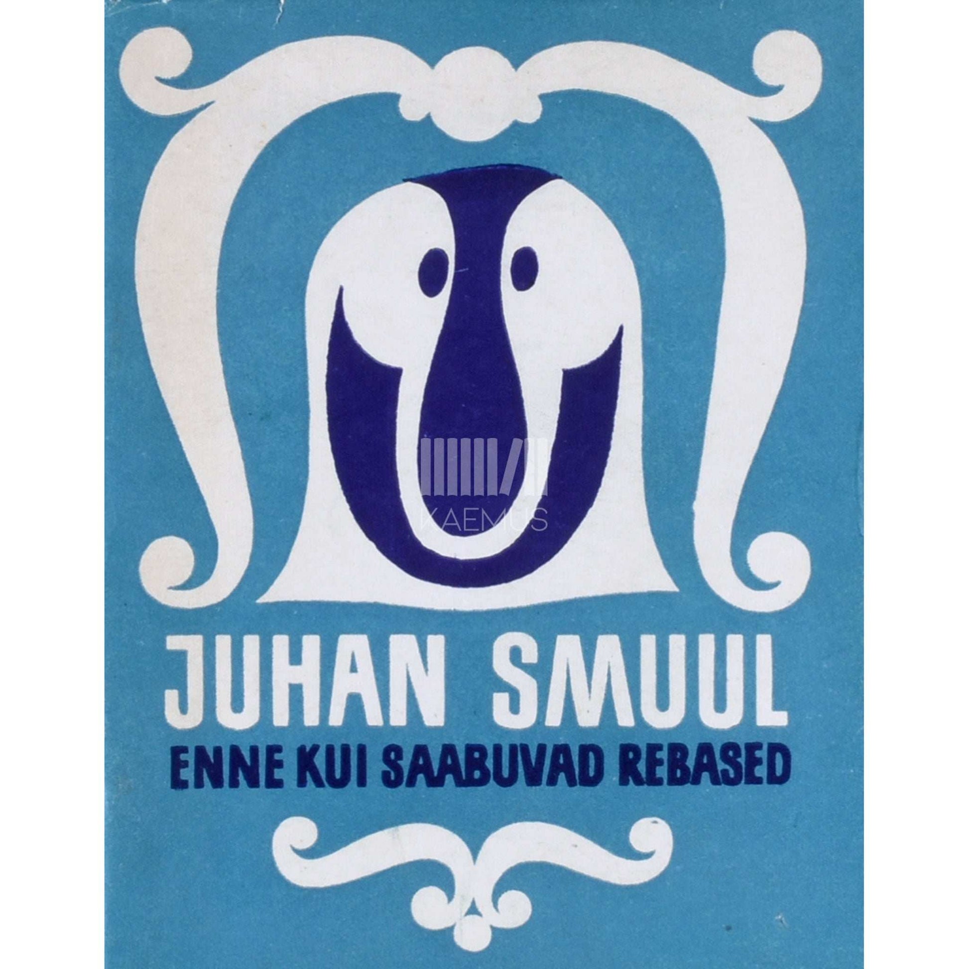 Juhan Smuul - Enne kui saabuvad rebased (Pingviinide elu)