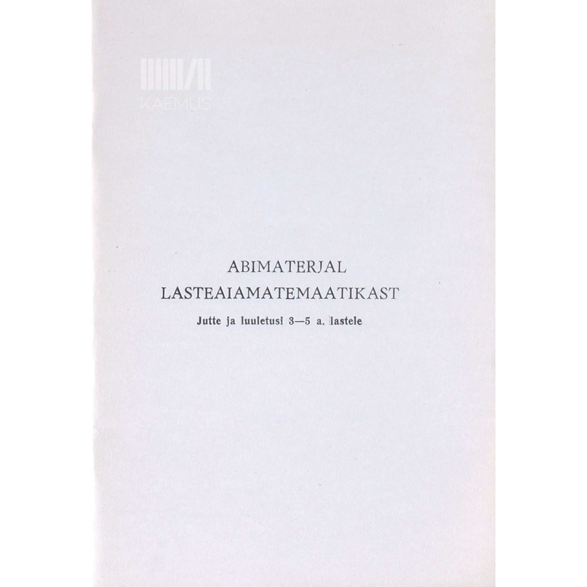 … - Abimaterjal lasteaiamatemaatikast