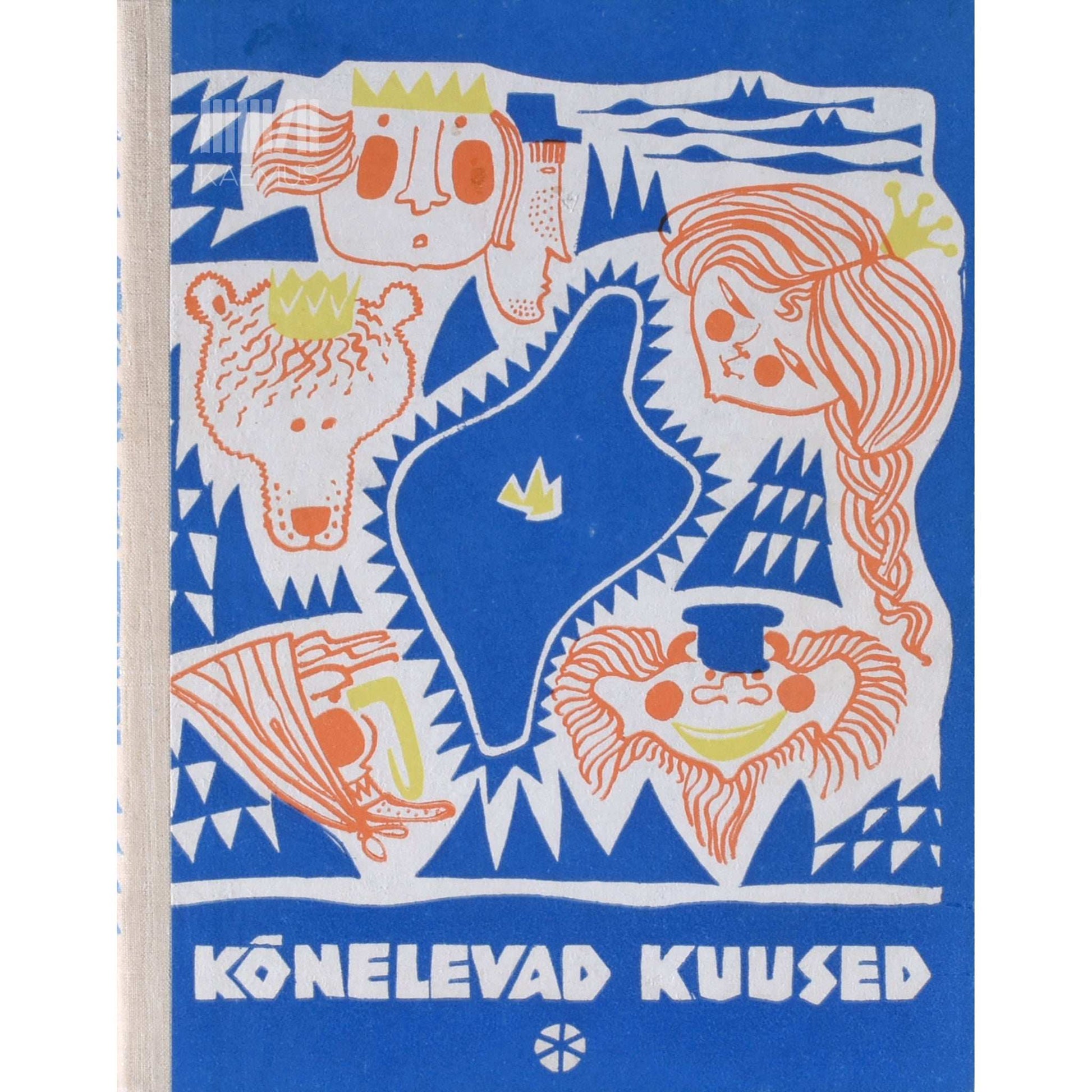 Raul Roine - Kõnelevad kuused. Soome muinasjutte