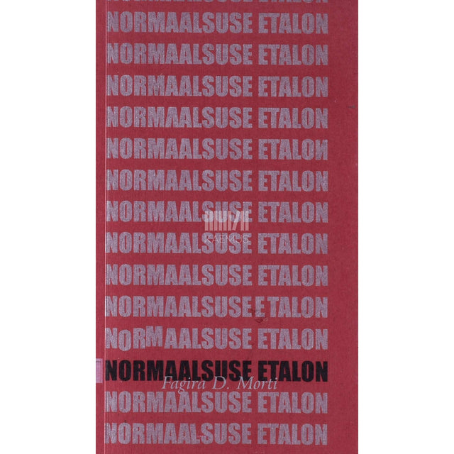 Fagira D. Morti - Normaalsuse etalon
