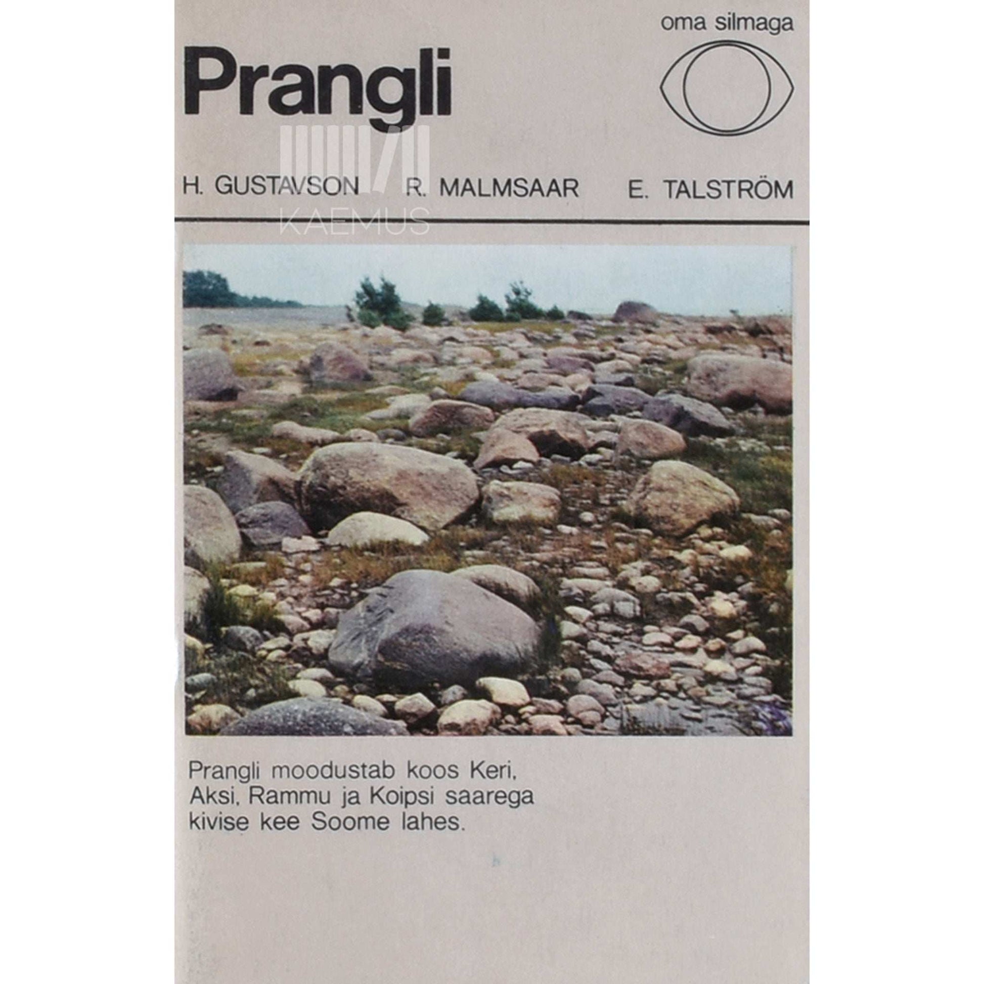 Heino Gustavson, Rainer Malmsaar, Einar Talström - Prangli