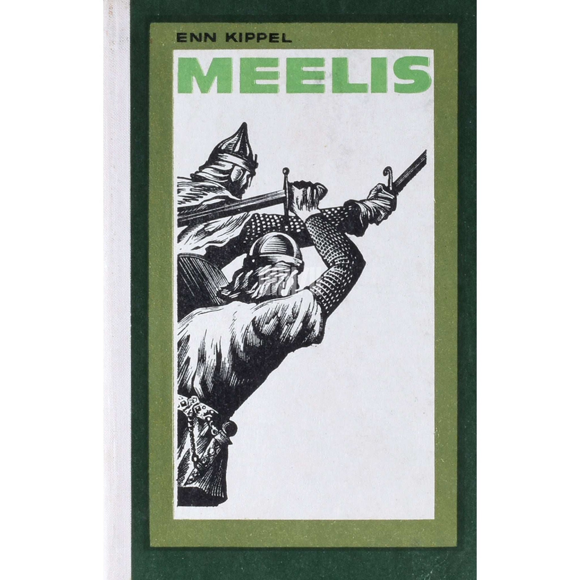 Enn Kippel - Meelis