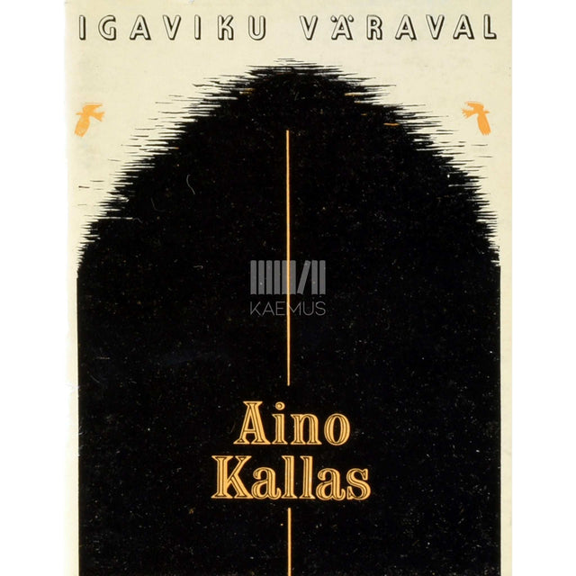 Aino Kallas - Igaviku väraval. Valitud luuletused