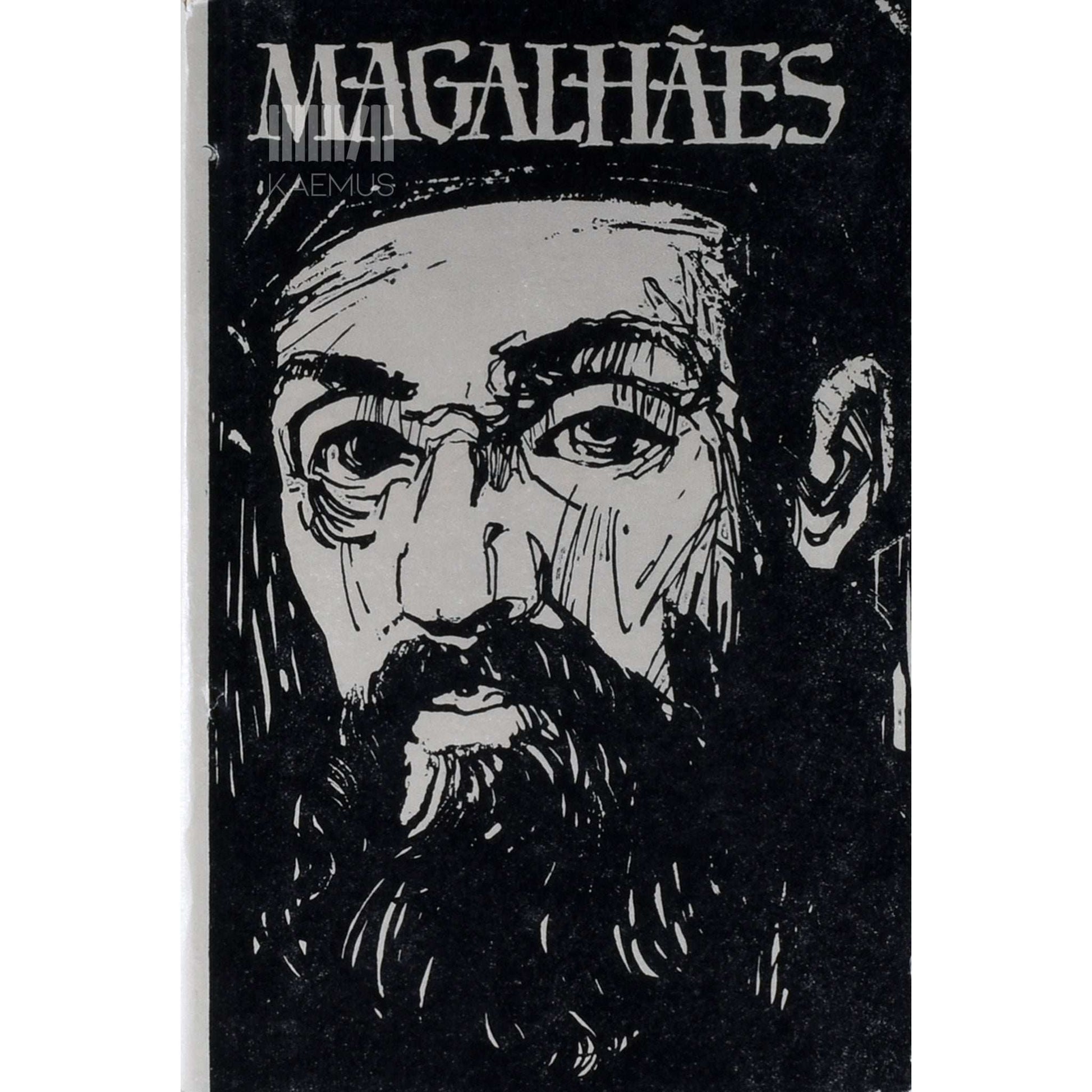 Stefan Zweig - Magalhâes. Mees ja tema kangelastegu