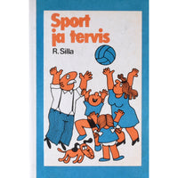 Raiot Silla Sport ja tervis