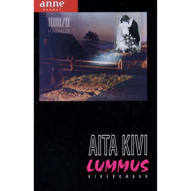 Aita Kivi - Lummus. Kireromaan