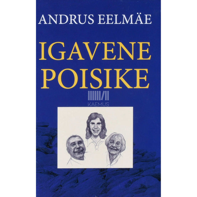 Andrus Eelmäe - Igavene poisike