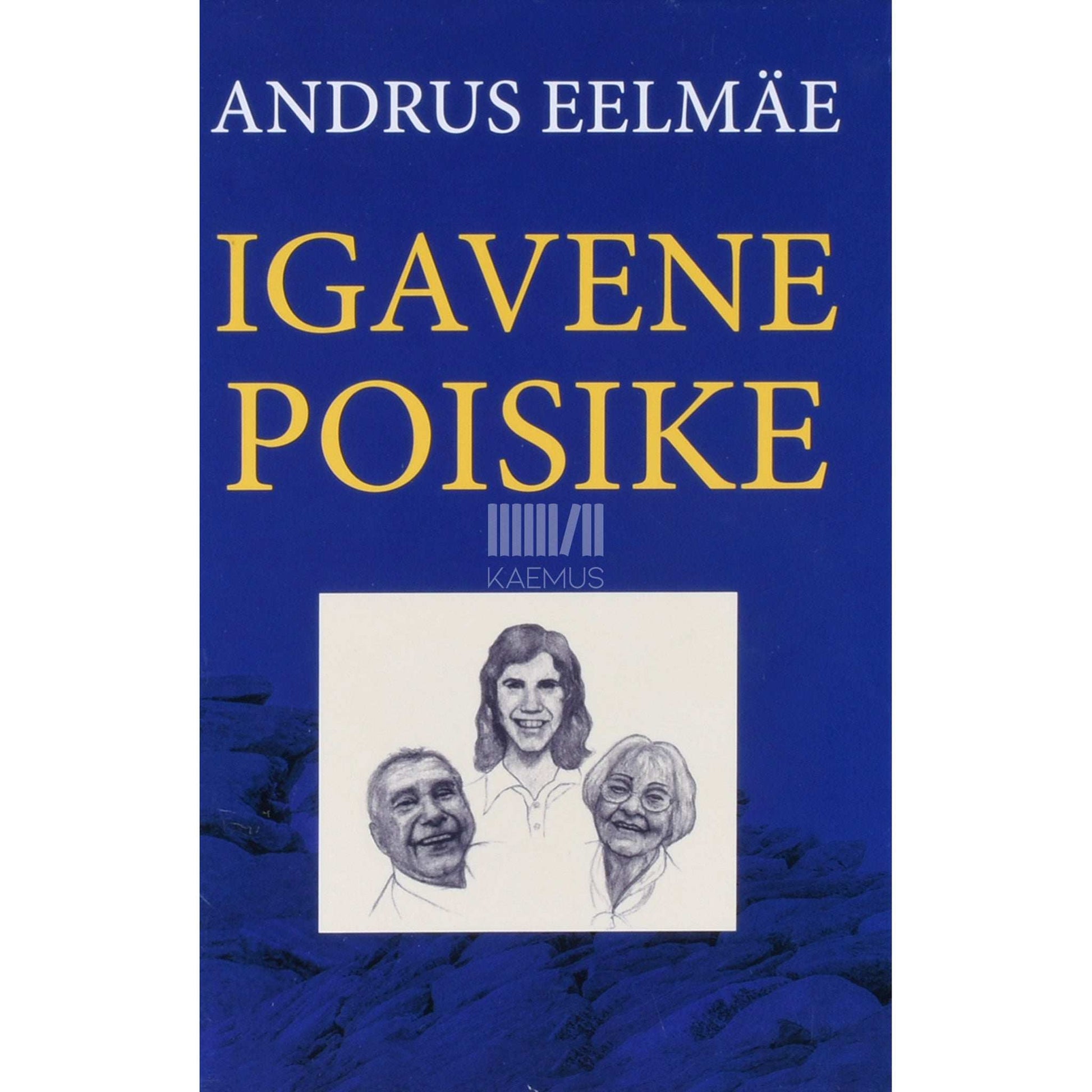 Andrus Eelmäe - Igavene poisike