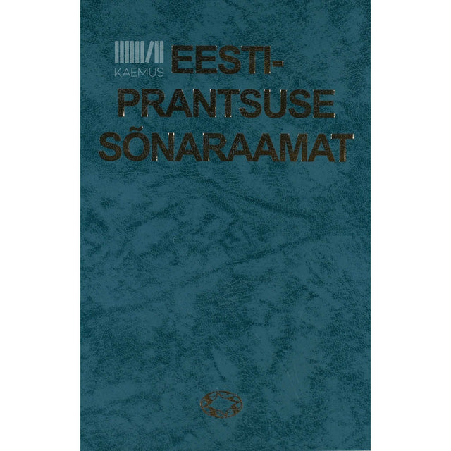 ... - Eesti-prantsuse sõnaraamat