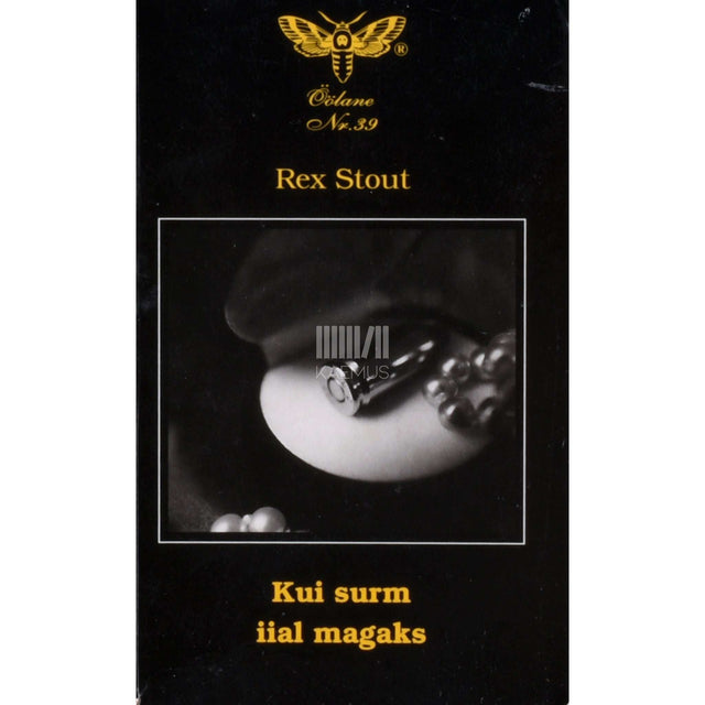 Rex Stout - Kui surm iial magaks