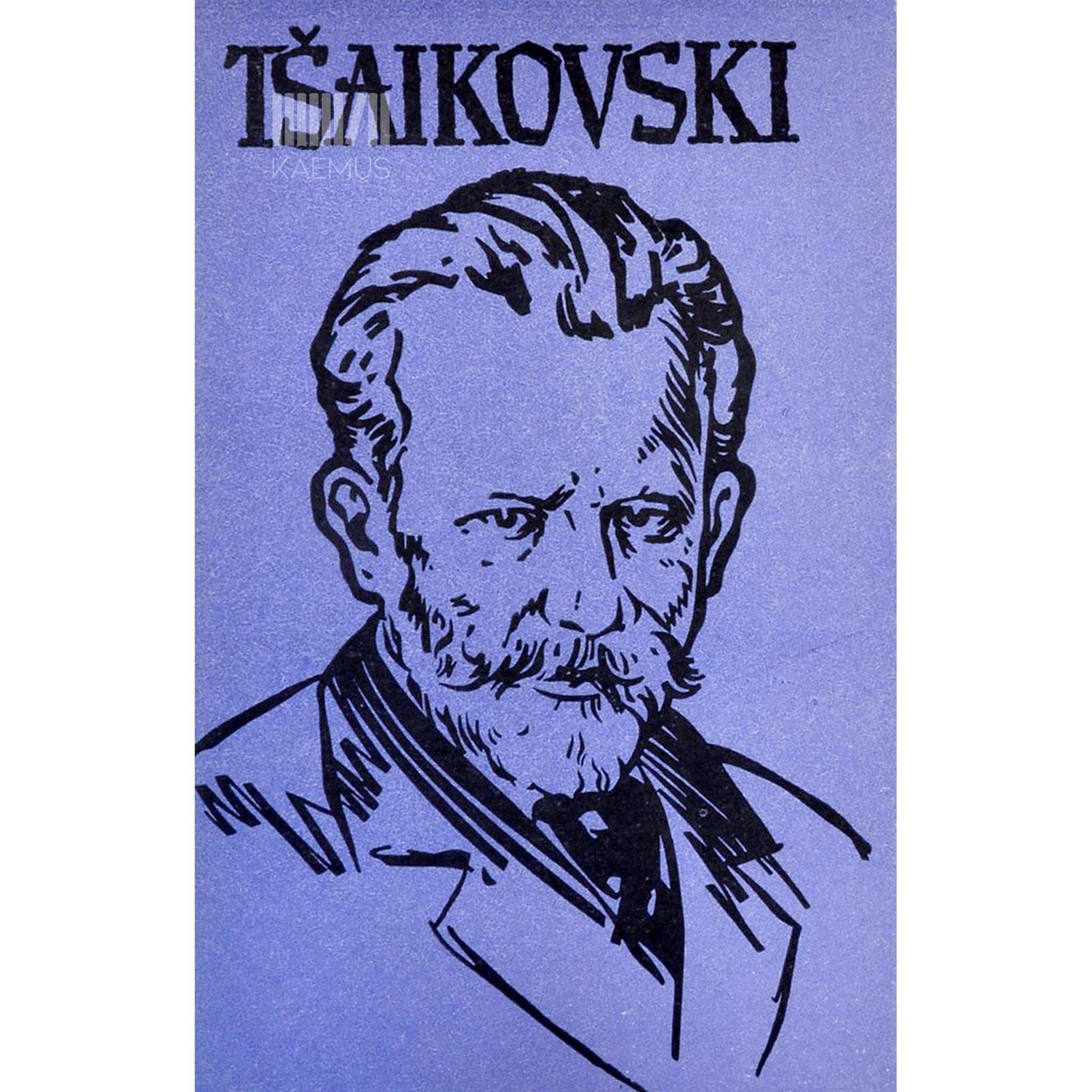 Jossif Kunin - Tšaikovski