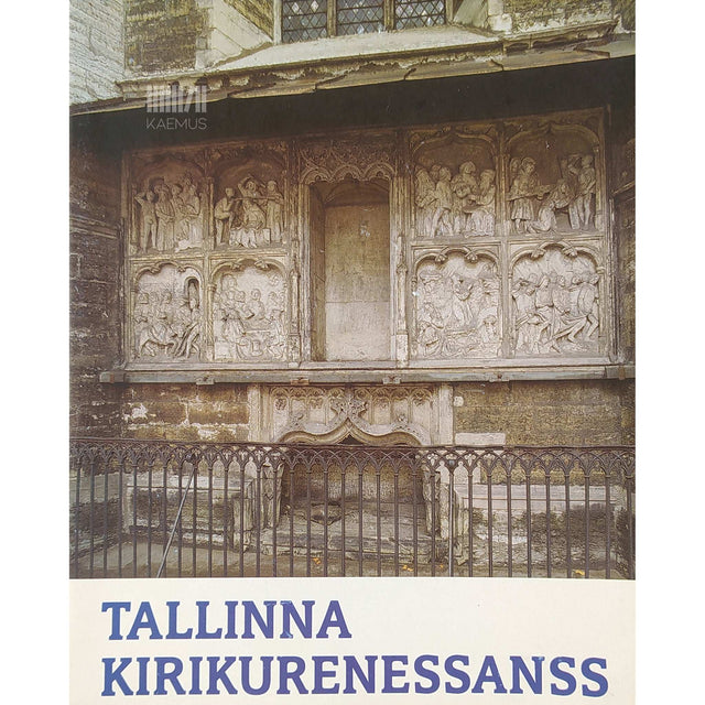 … - Tallinna kirikurenessanss. Ajalooliste ja muinsusväärtuslike pühakodade restaureerimise projekt
