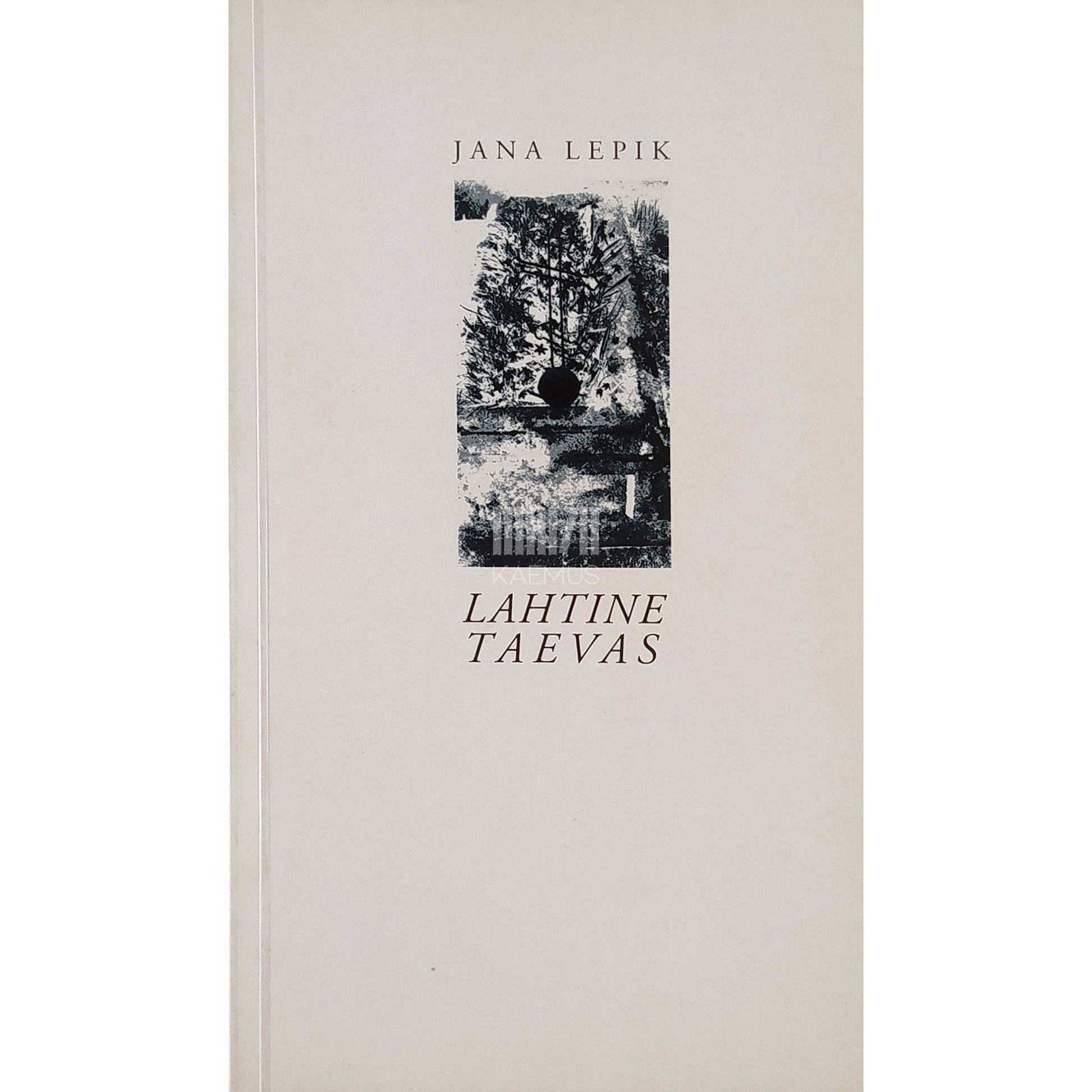 Jana Lepik - Lahtine taevas