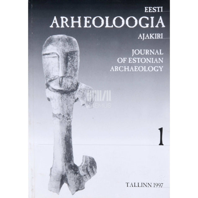 ... - Eesti arheoloogia ajakiri 1/1997