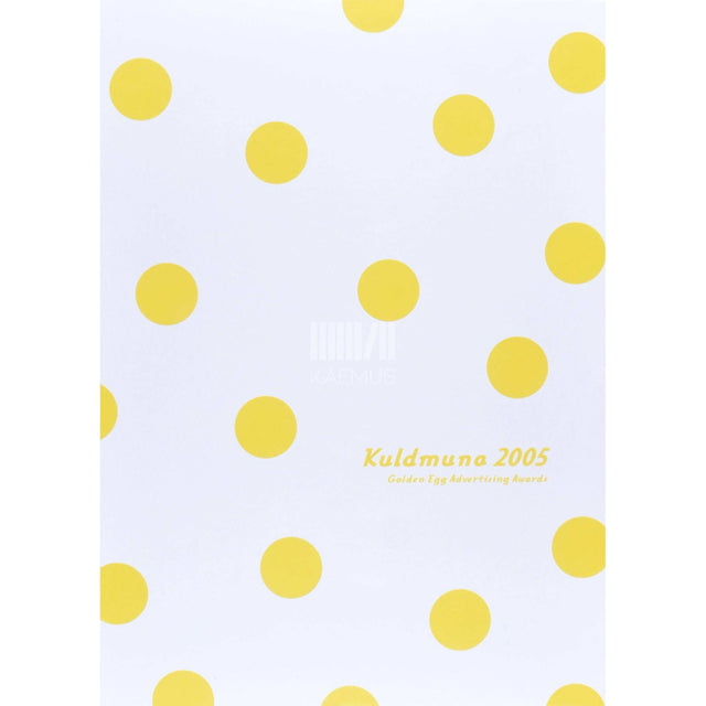 … - Kuldmuna 2005