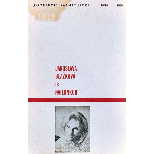 Jaroslava Blažkova - Nailonkuu