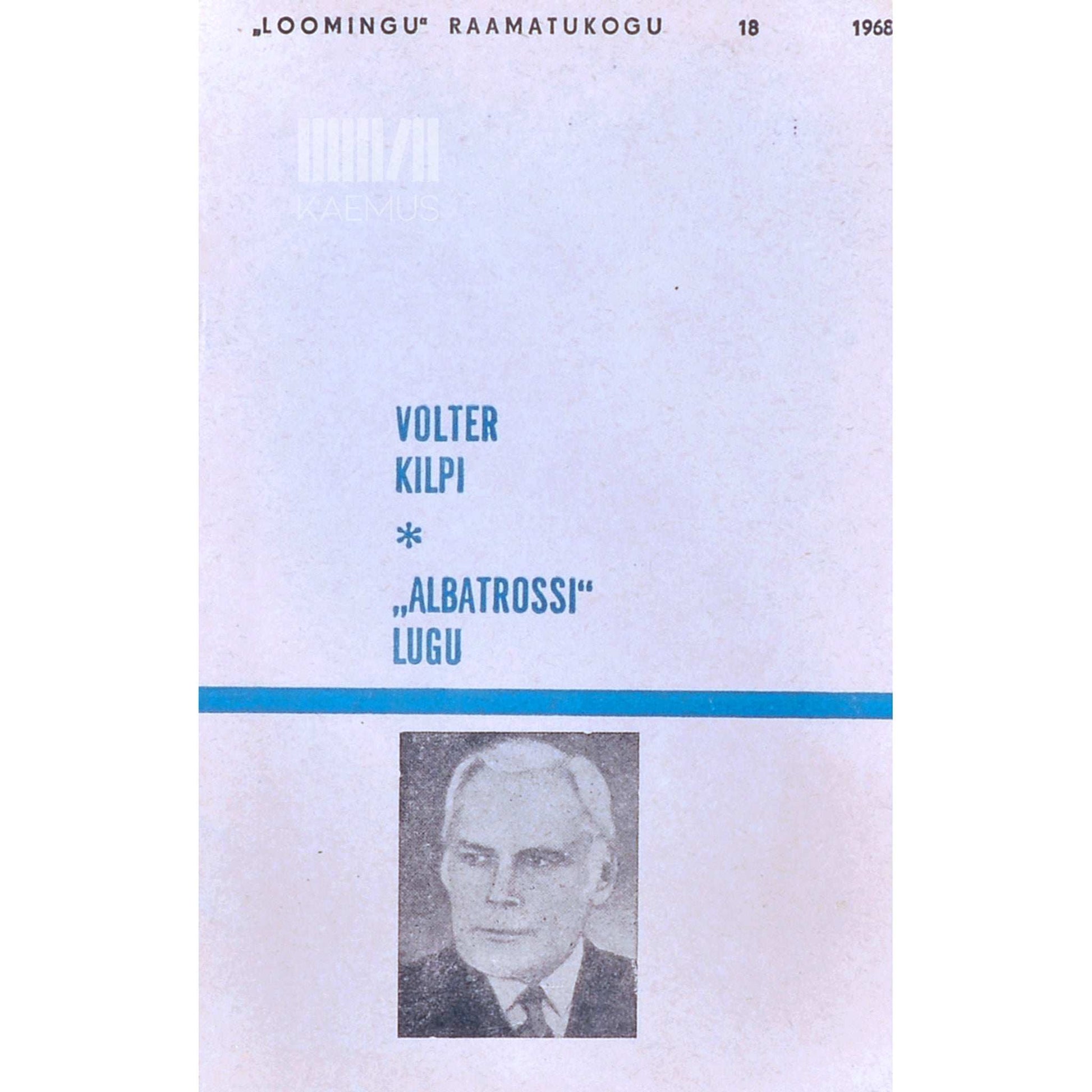 Volter Kilpi - Albatrossi lugu