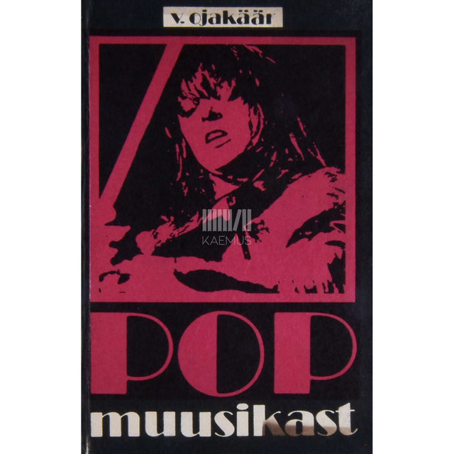 Valter Ojakäär - Popmuusikast