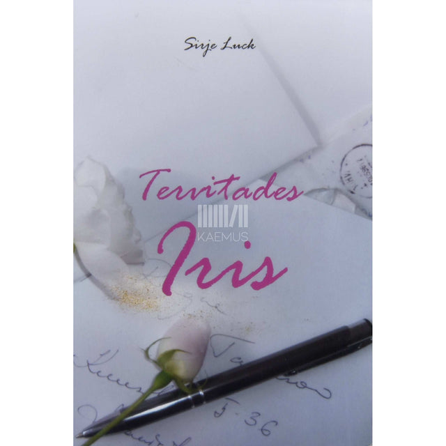 Sirje Luck - Tervitades Iris