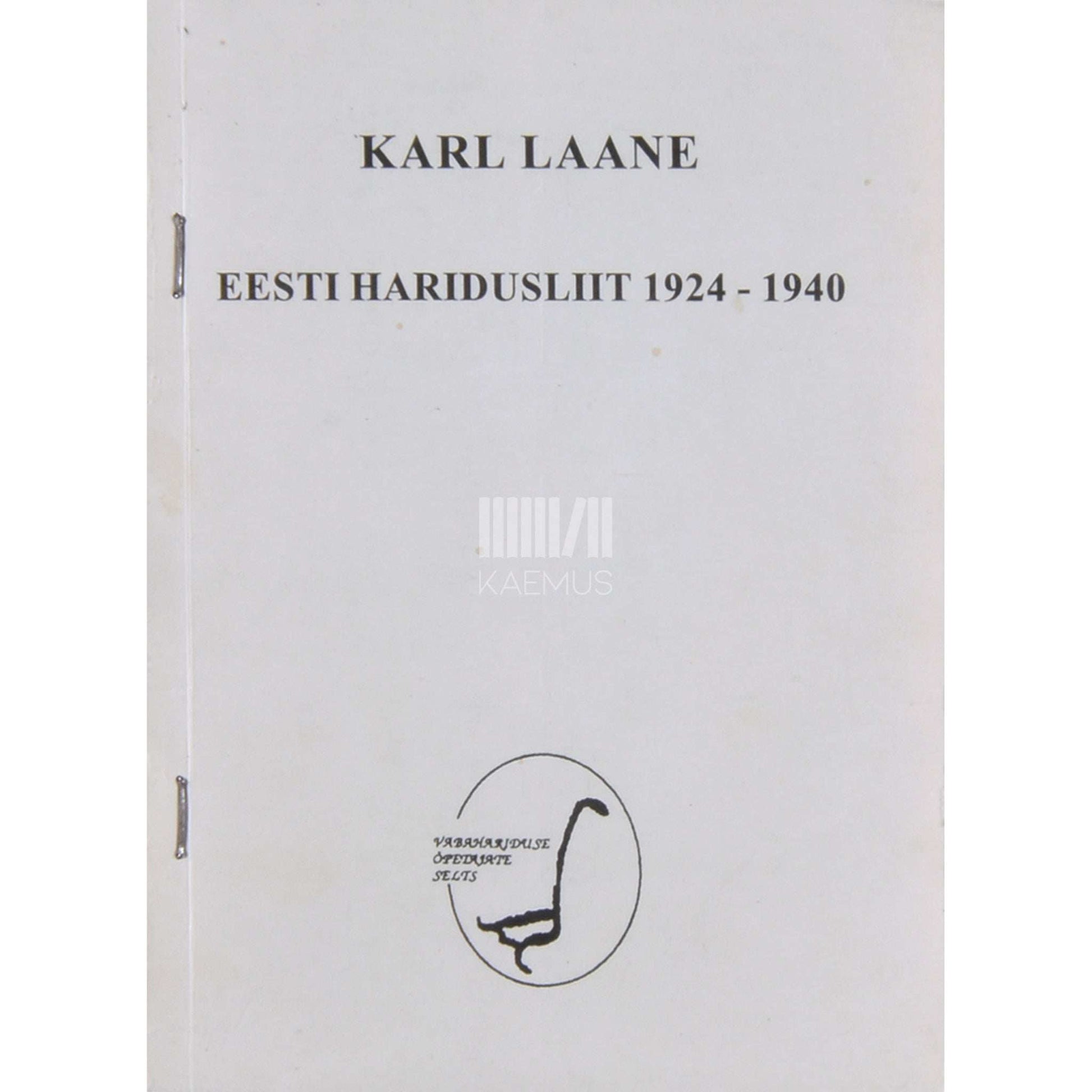 Karl Laane - Eesti Haridusliit 1924-1940