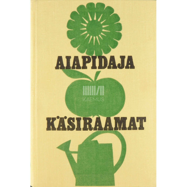 … - Aiapidaja käsiraamat