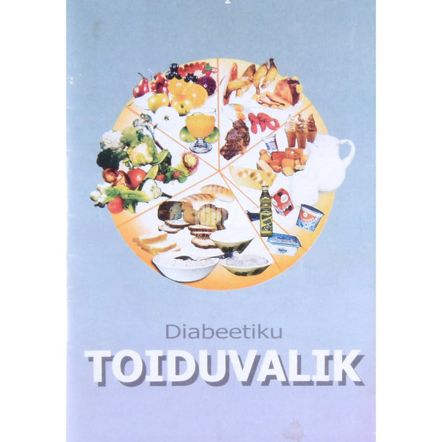 ... - Diabeetiku toiduvalik