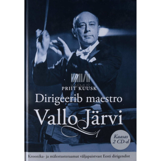 Priit Kuusk - Dirigeerib maestro Vallo Järvi