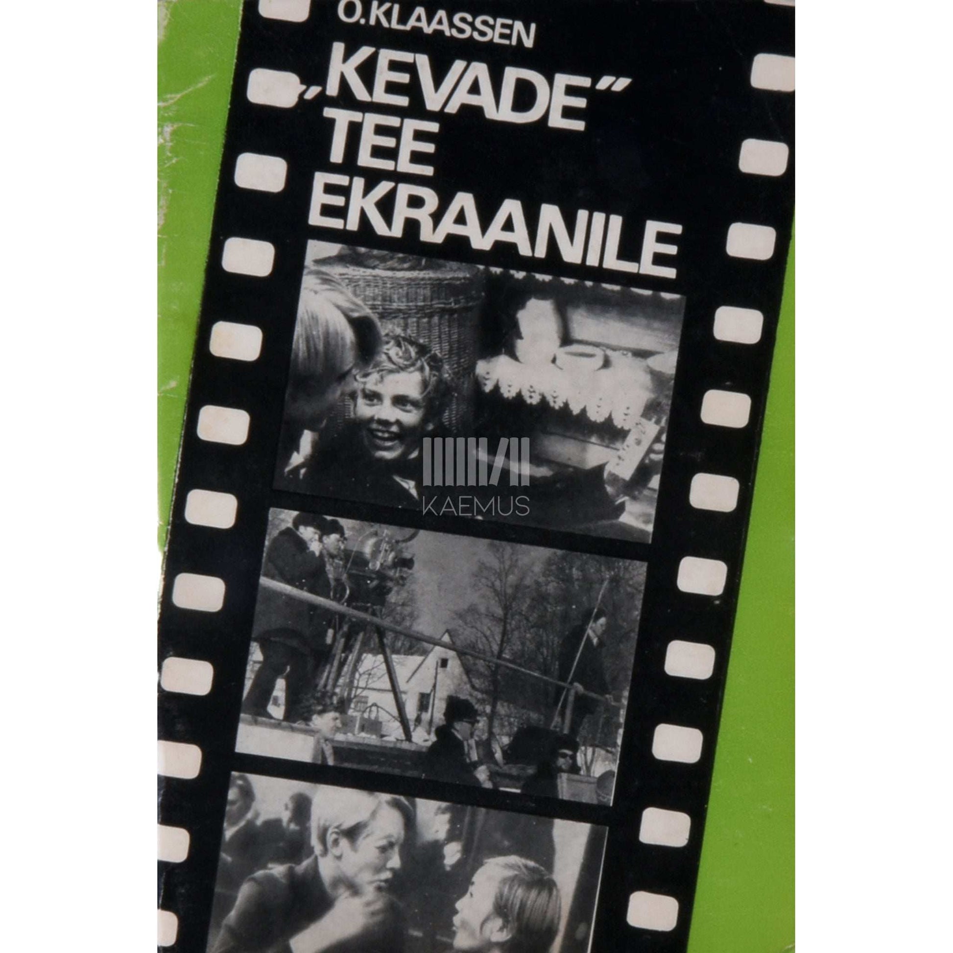 Olaf-Mihkel Klaassen - Kevade tee ekraanile