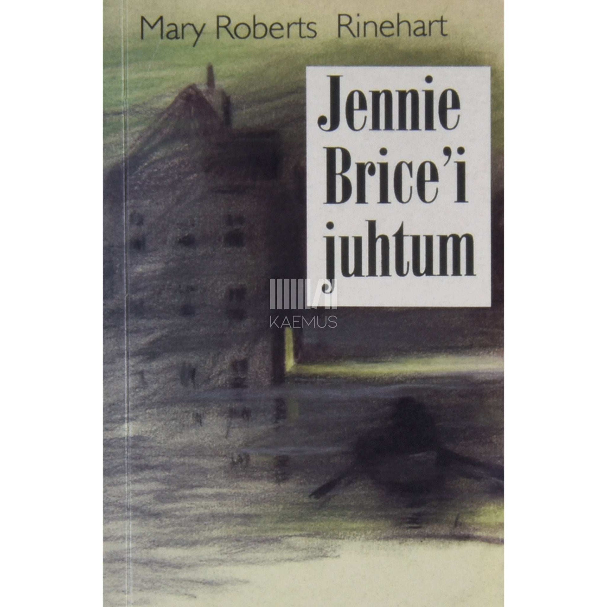 Mary Roberts Rinehart - Jennie Brice'i juhtum