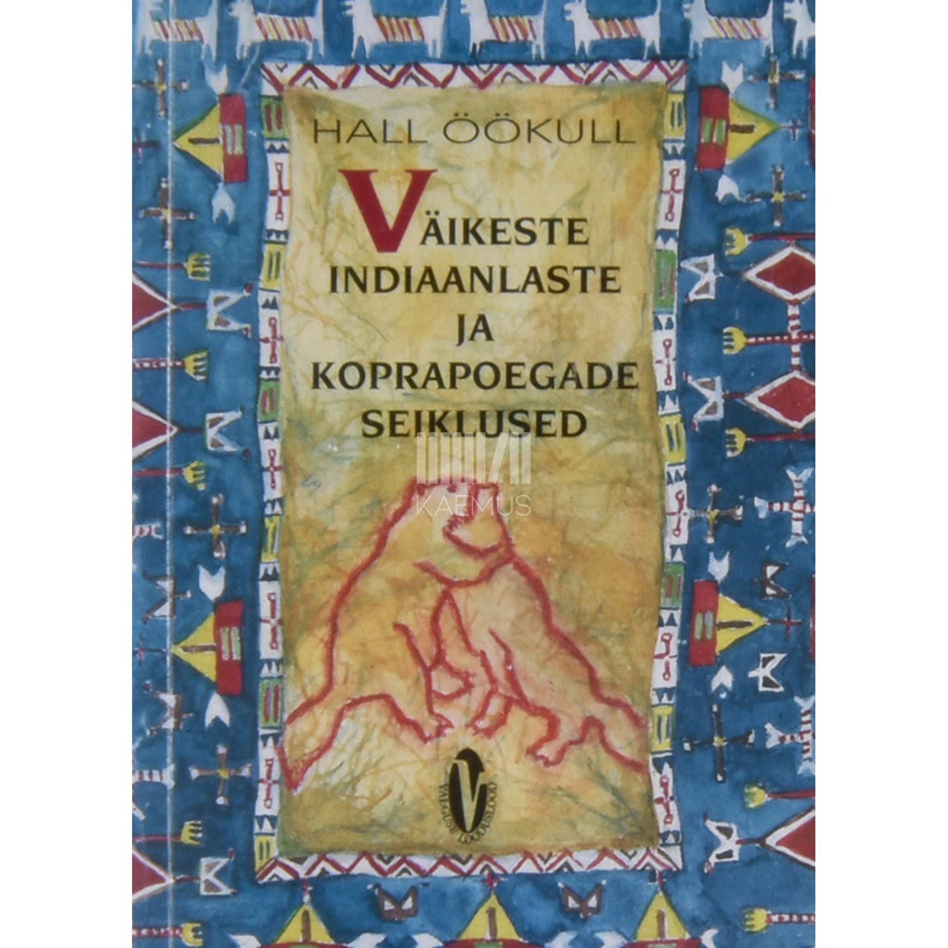 Hall Öökull - Väikeste indiaanlaste ja koprapoegade seiklused
