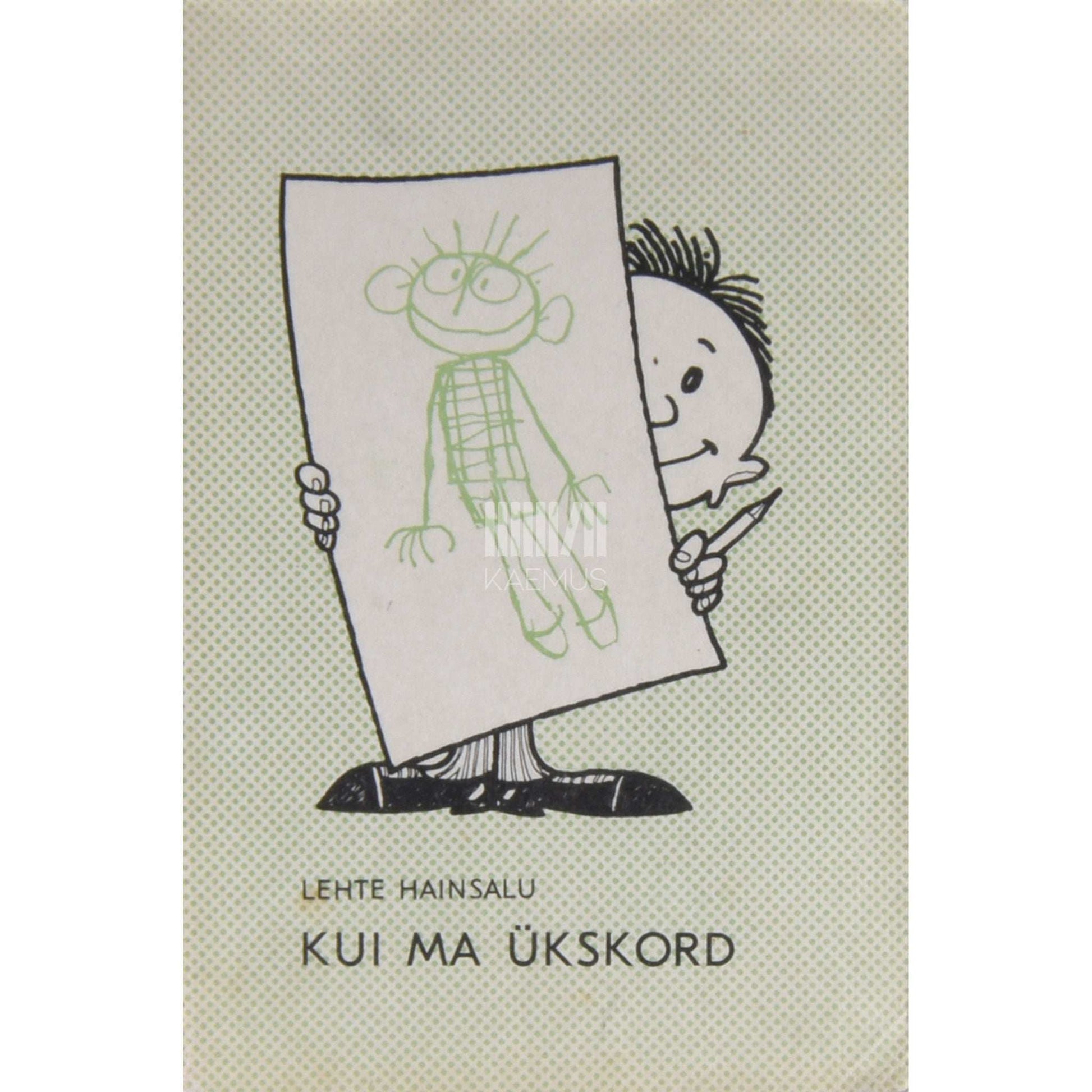 Lehte Hainsalu - Kui ma ükskord