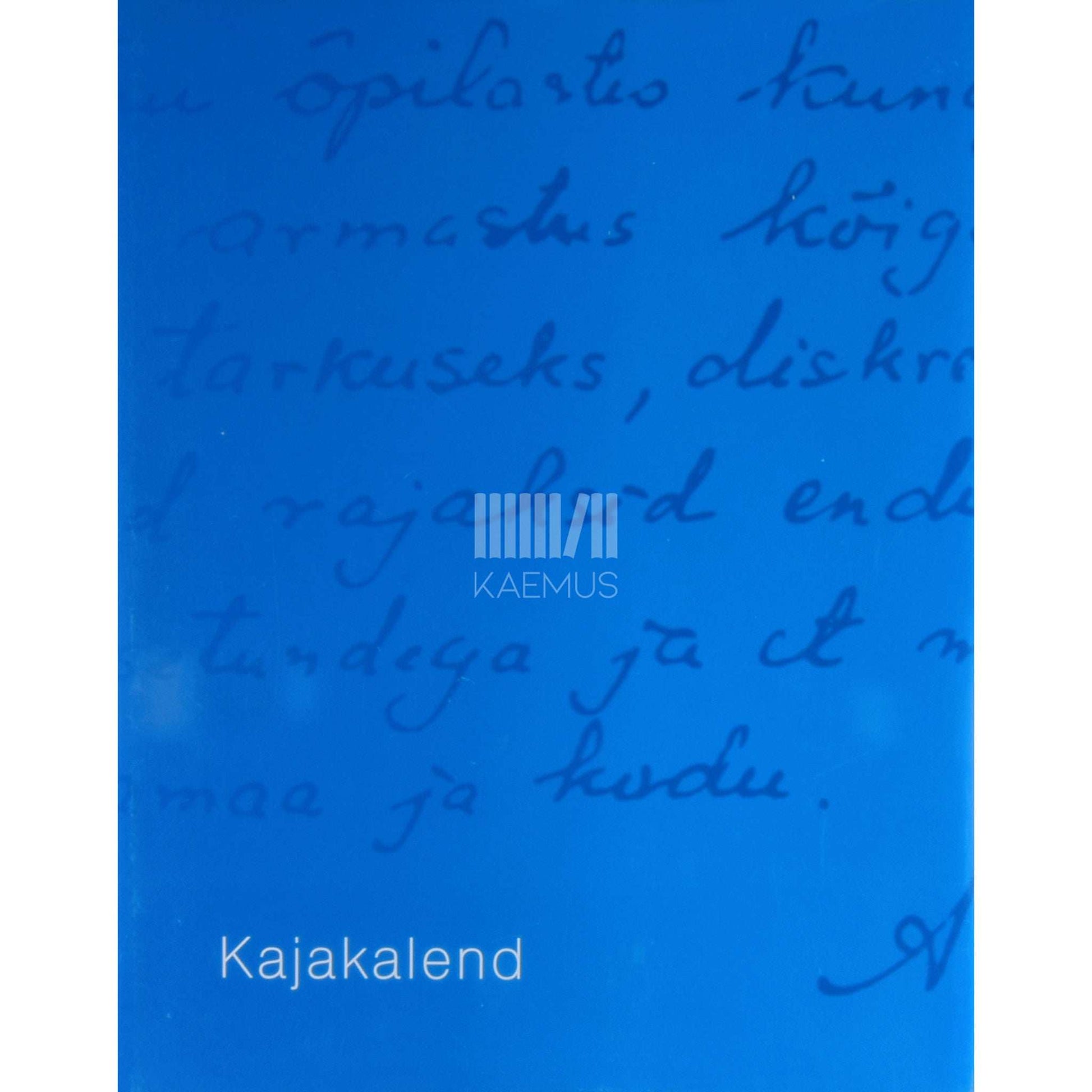 … - Kajakalend. Meie kooli lugu - Haapsalu Gümnaasium
