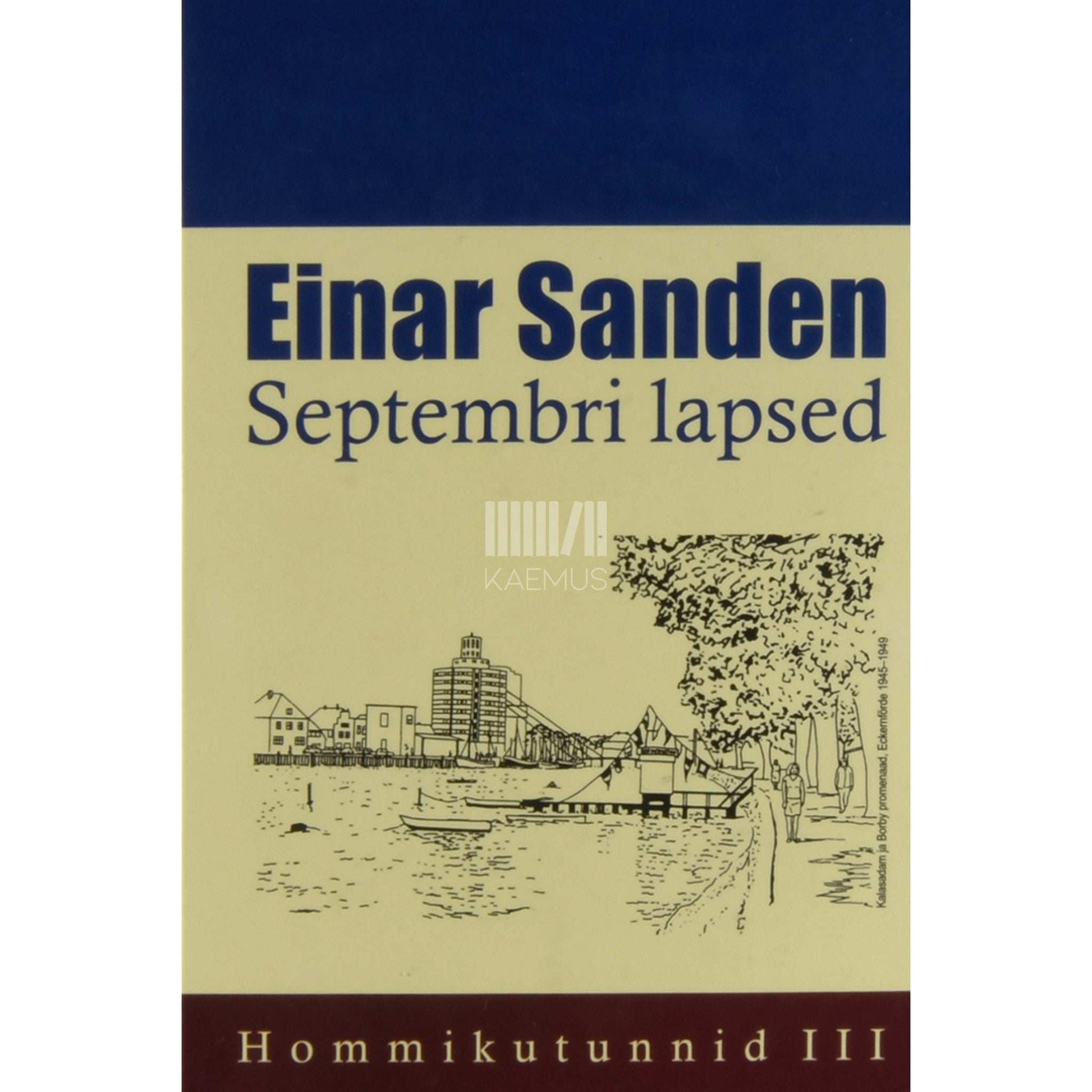 Einar Sanden - Septembri lapsed 3. osa