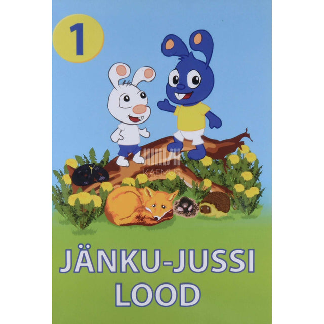 Kati Saara Vatmann - Jänku-Jussi lood 1. osa