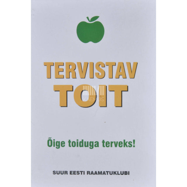 … - Tervistav toit