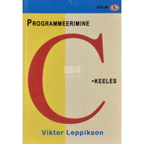 Viktor Leppikson Programmeerimine C-keeles