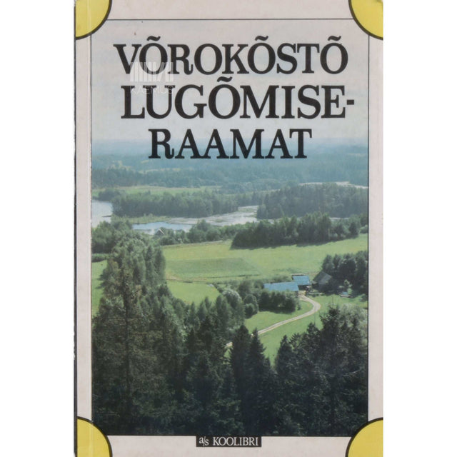 … - Võrokõstõ lugõmiseraamat