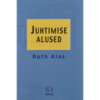 Ruth Alas Juhtimise alused