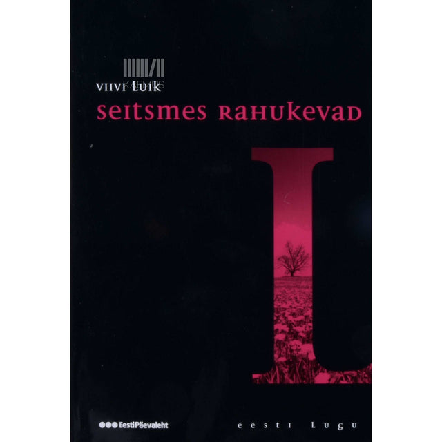 Viivi Luik - Seitsmes rahukevad