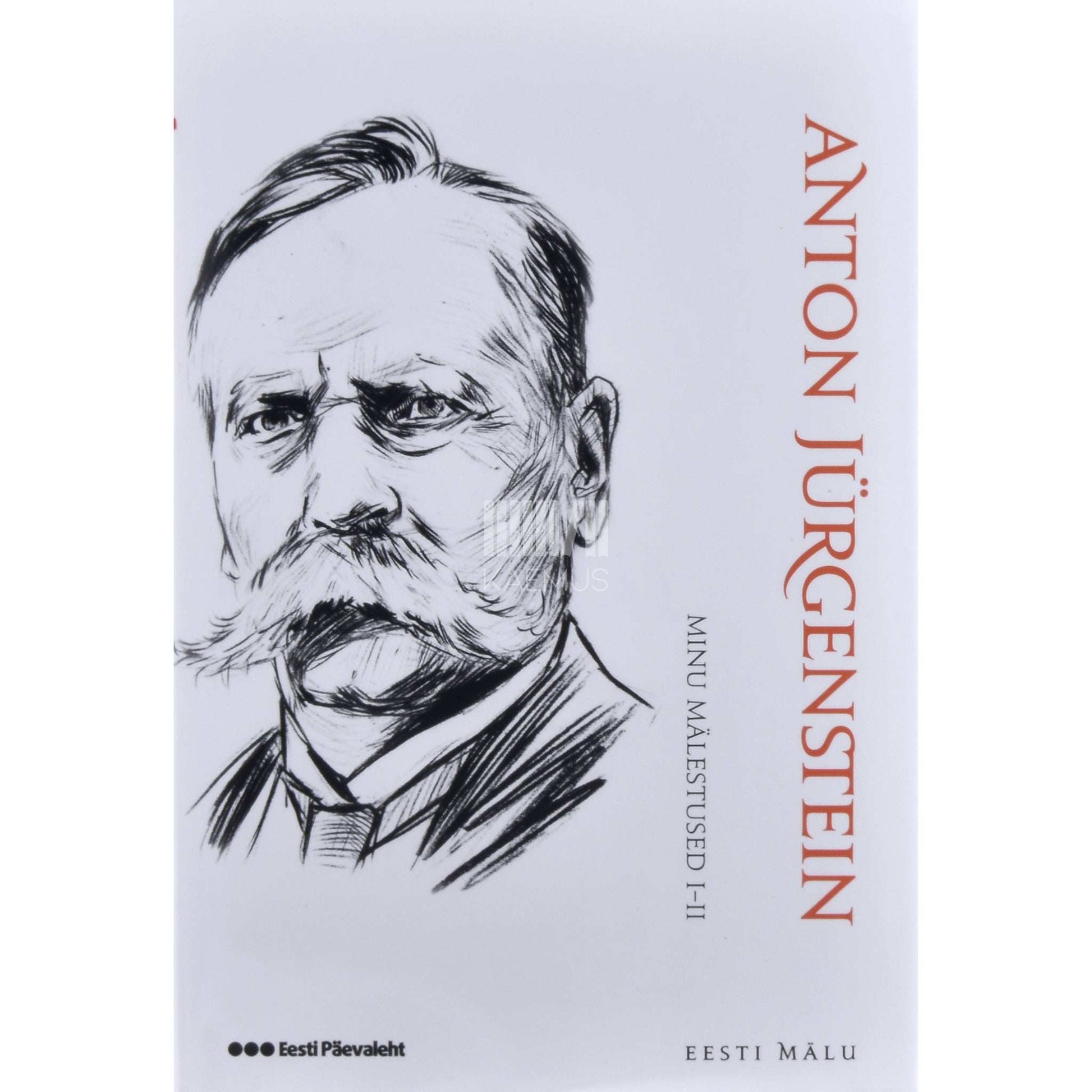 Anton Jürgenstein - Minu mälestused 1.-2. osa