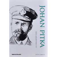 Johan Pitka Minu mälestused. Orkaanis ja džunglis 1.-4. osa