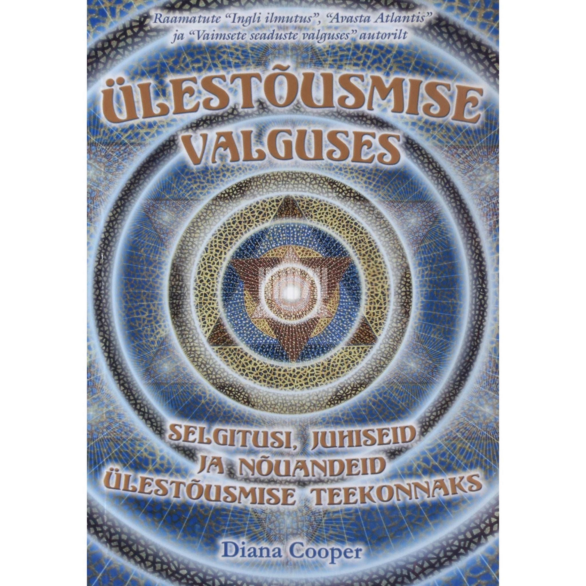 Diana Cooper - Ülestõusmise valguses